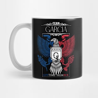 Team Garcia Lifetime Member, Garcia Name, Garcia Middle Name Mug